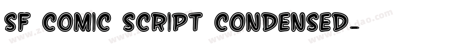 SF Comic Script Condensed字体转换